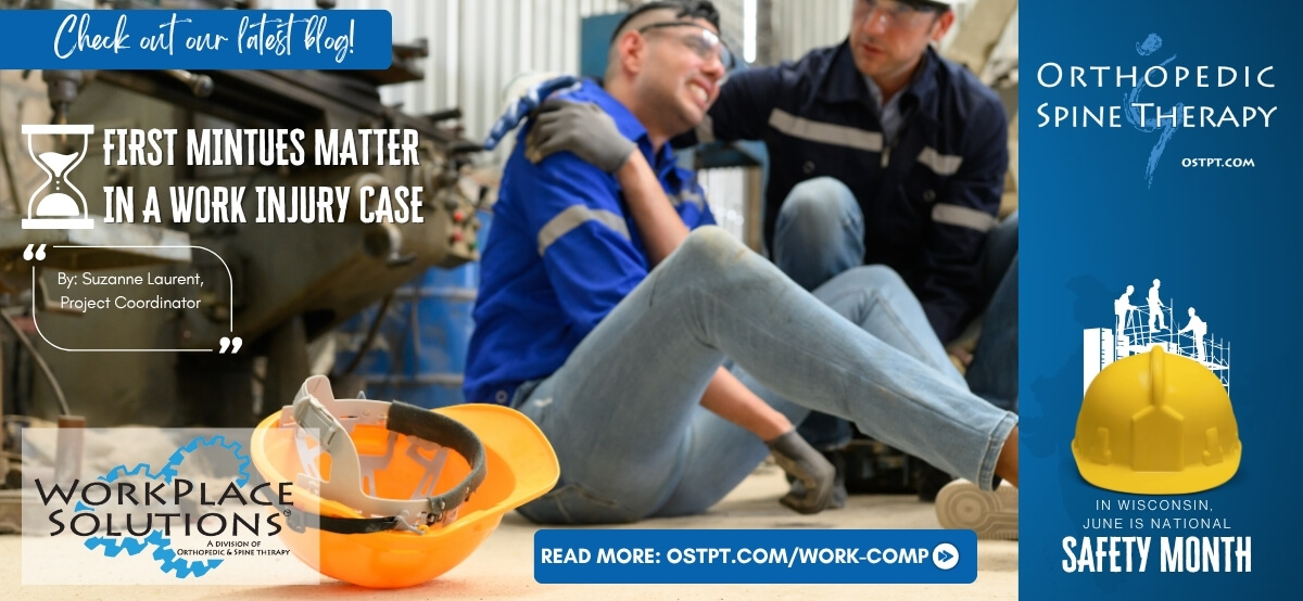 First Minutes Matter in a Work Injury Case